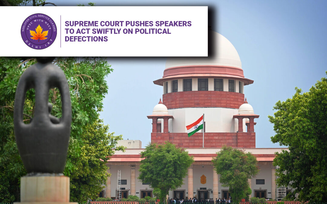 Supreme Court Pushes Speakers to Act Swiftly on Political Defections