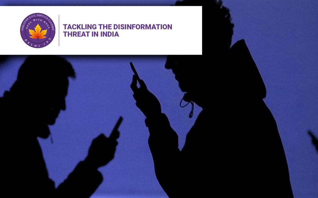 Tackling the Disinformation Threat in India