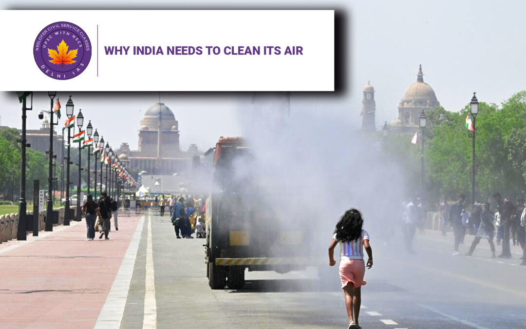 Why India Needs to Clean Its Air