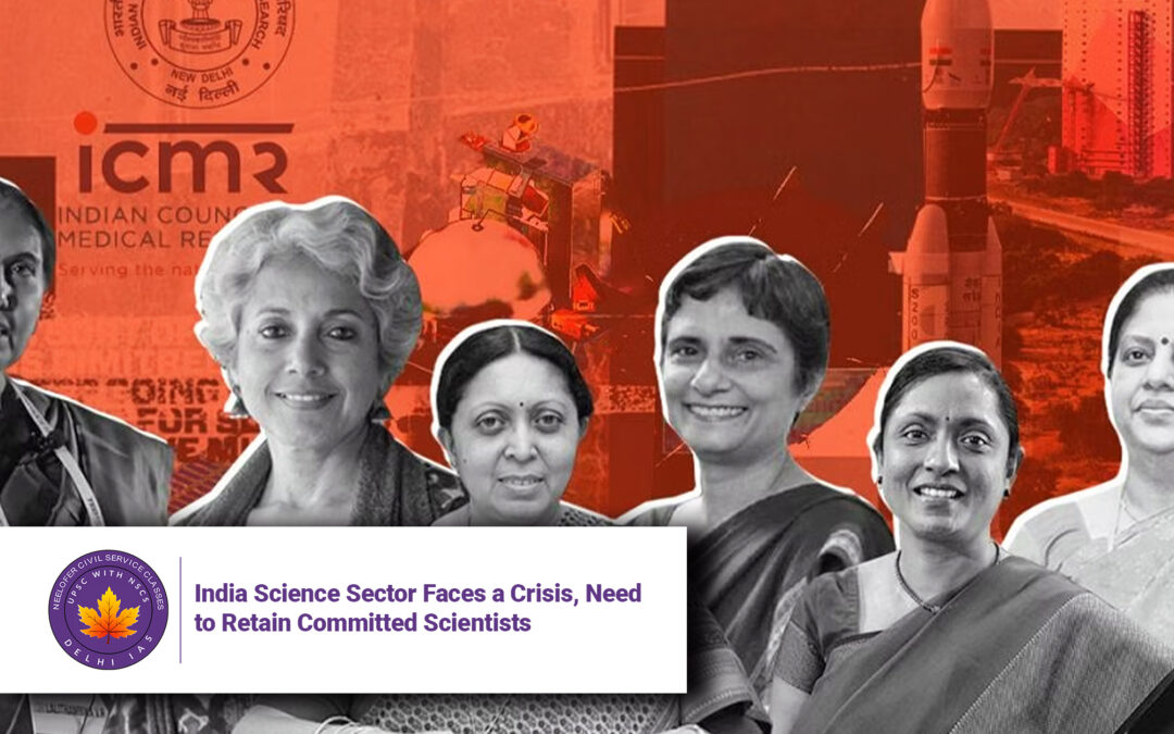 India Science Sector Faces a Crisis, Need to Retain Committed Scientists