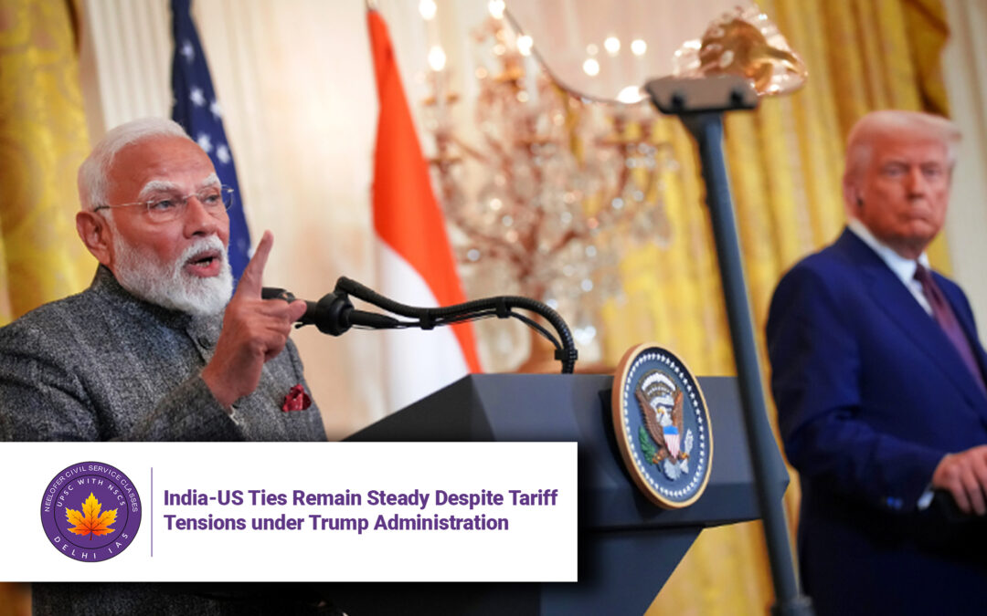 India-US Ties Remain Steady Despite Tariff Tensions under Trump Administration