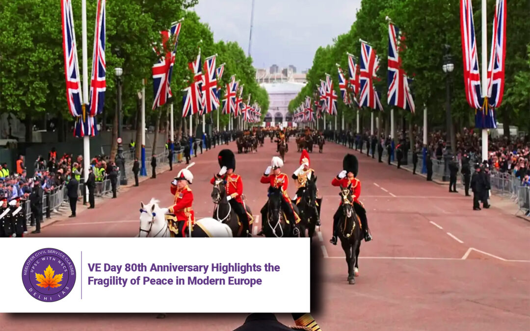 VE Day 80th Anniversary Highlights the Fragility of Peace in Modern Europe