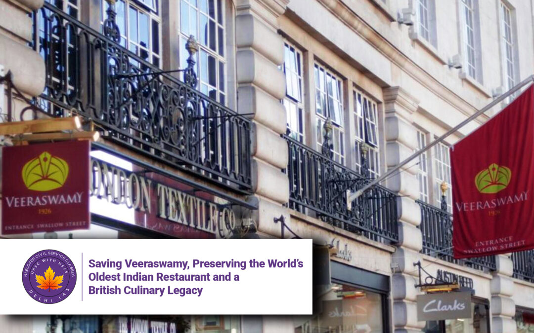Saving Veeraswamy, Preserving the World’s Oldest Indian Restaurant and a British Culinary Legacy