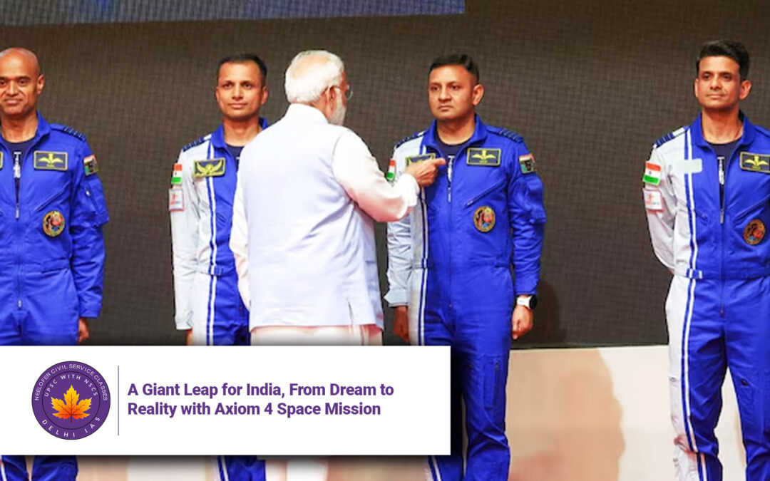 A Giant Leap for India, From Dream to Reality with Axiom 4 Space Mission 21-07-25