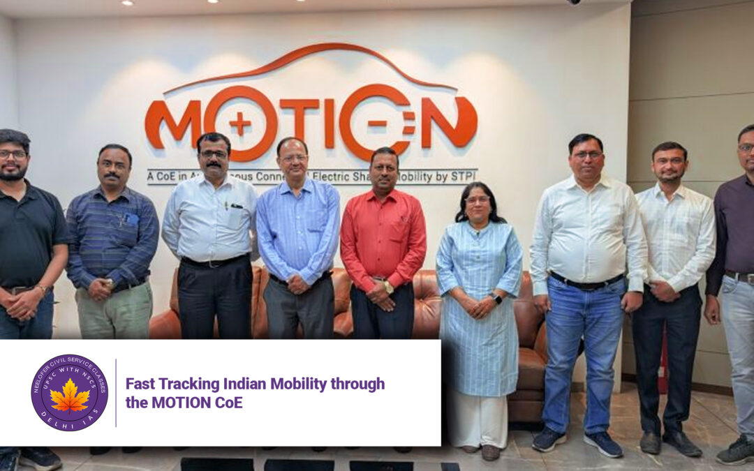 Fast Tracking Indian Mobility through the MOTION CoE