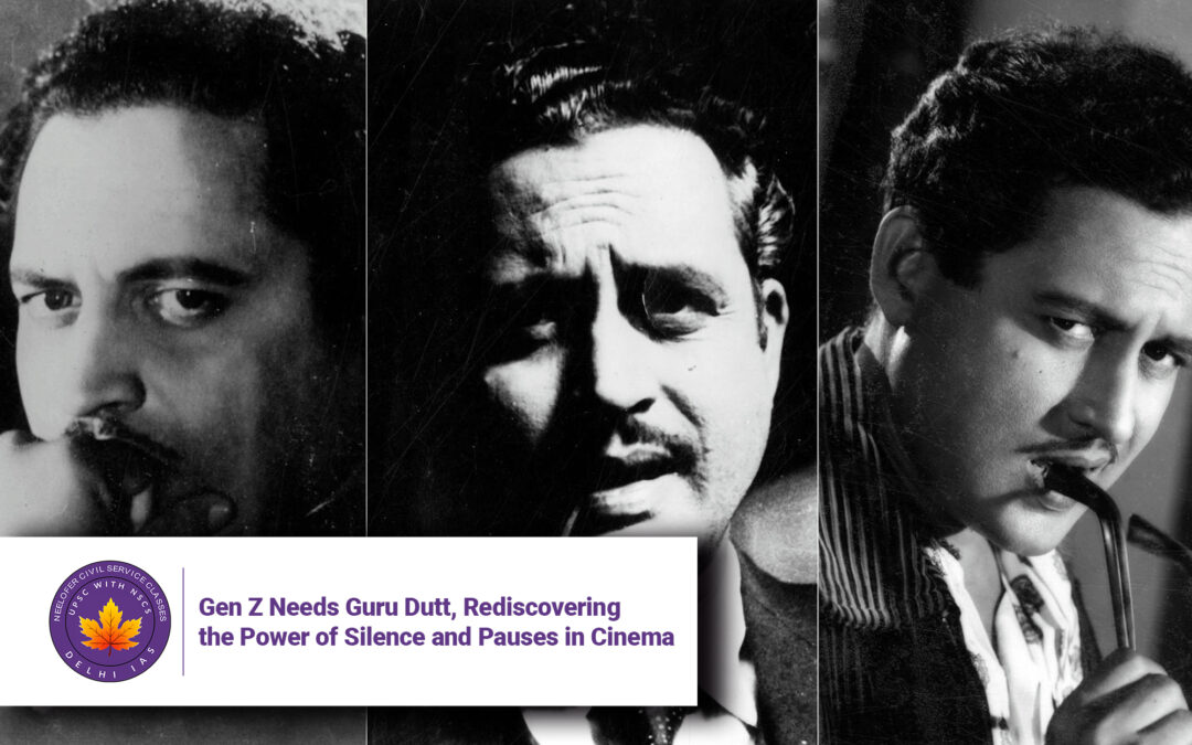 Gen Z Needs Guru Dutt, Rediscovering the Power of Silence and Pauses in Cinema