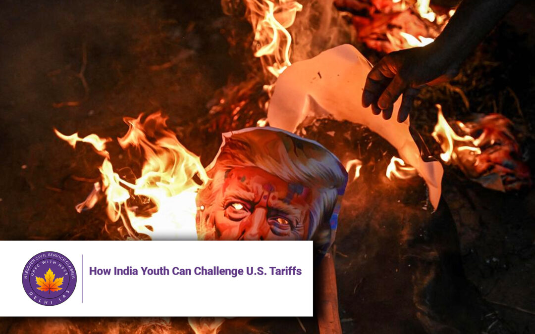 How India Youth Can Challenge U.S. Tariffs