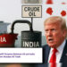 Tariff Tensions Between US and India Over Russian Oil Trade