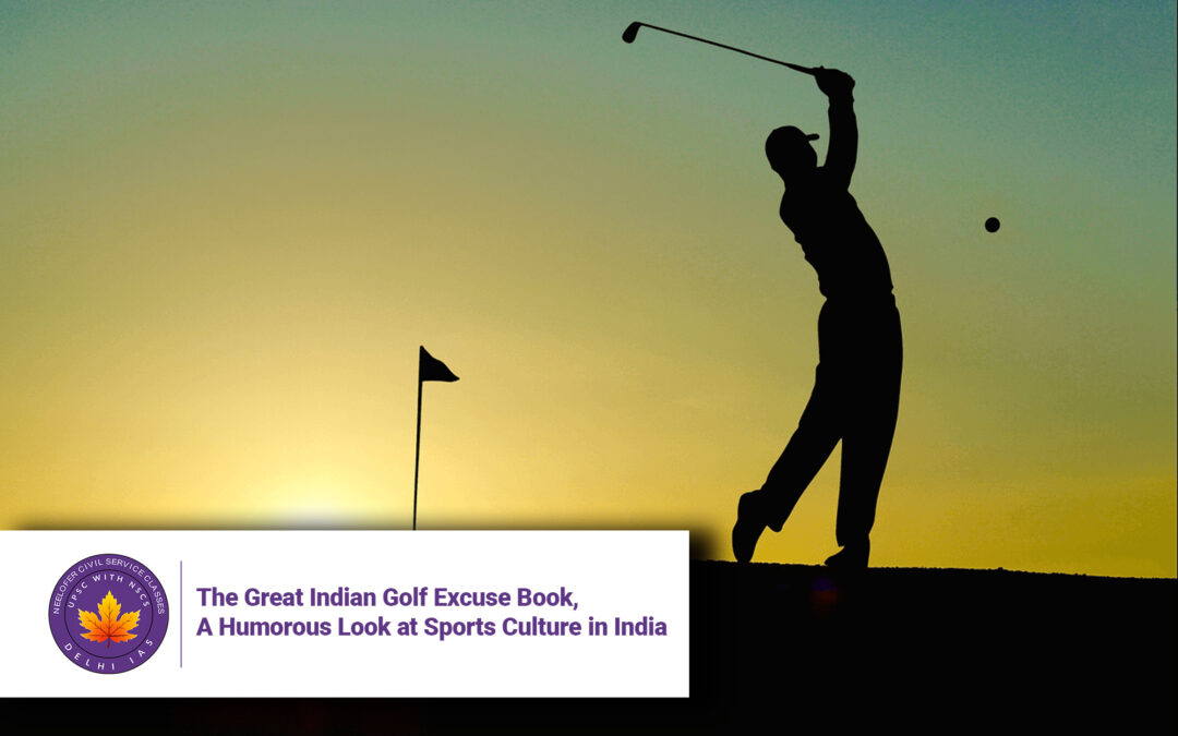 The Great Indian Golf Excuse Book, A Humorous Look at Sports Culture in India