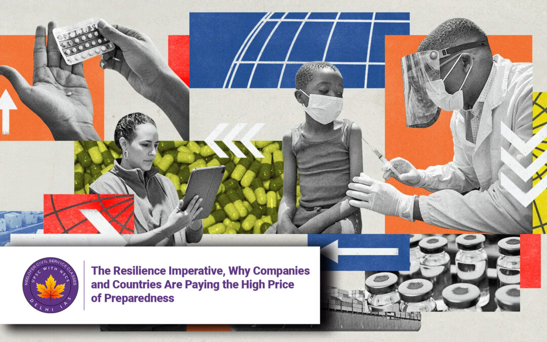 The Resilience Imperative, Why Companies and Countries Are Paying the High Price of Preparedness